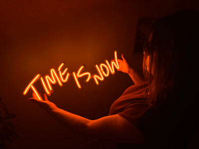 Time is now Neon Metal Sign