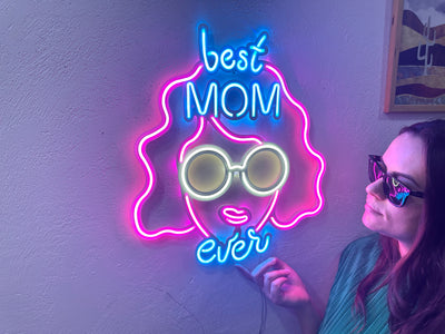 Best Mom Ever Neon Metal Sign