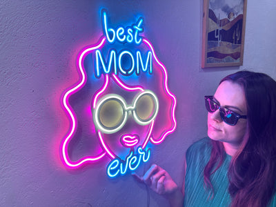 Best Mom Ever Neon Metal Sign