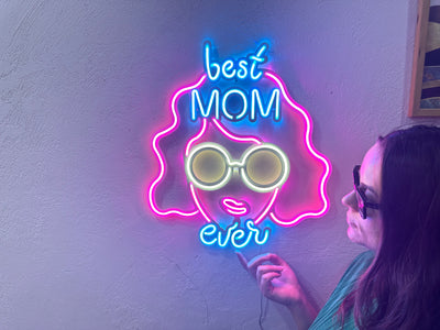 Best Mom Ever Neon Metal Sign