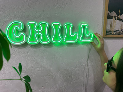 Chill Neon Metal Sign